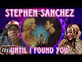 THIS IS SO DREAMY!!! STEPHEN SANCHEZ - UNTIL I FOUND YOU (REACTION)