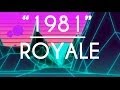 Royale - 1981 