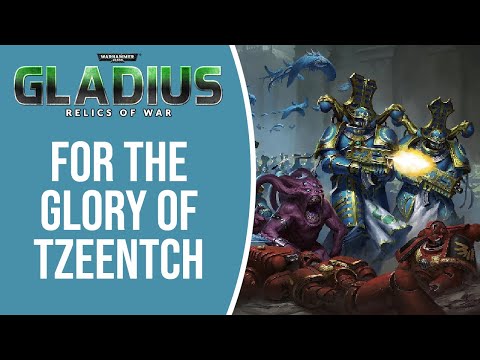 #5 Thousand Sons Playthrough - All Chaos Campaign - Gladius: Relics of War