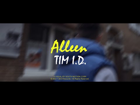 TIM I.D. - Alleen  (Music Video)