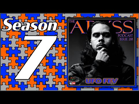 The Abyss Podcast - Issue 218: UFO FEV