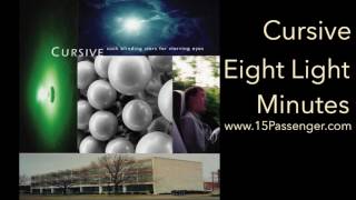 Cursive - Eight Light Minutes