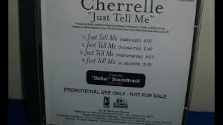 Cherrelle Just Tell Me (House Mix)