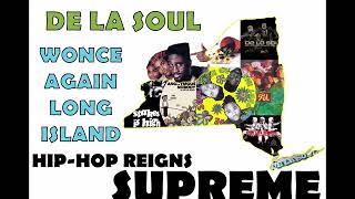 De La Soul - Wonce Again Long Island