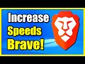 How To Increase Download Speeds On Brave Web Browser Fix Slow Speeds