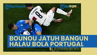 Bounou Jatuh Bangun Halau Bola Hingga Pulangkan Portugal dari Piala Dunia 2022
