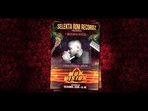 MILITARYO FEAT LIL JOE - Respect Les Femmes - MON VISION