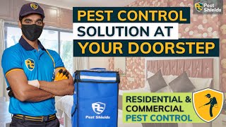 Pest Control Services | Pest Shields | 🏭Commercial & 🏡Residential Pest Control Services | Pan India