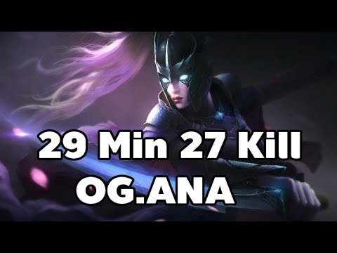 29 Min 27 Kill Ana Phantom Assassin