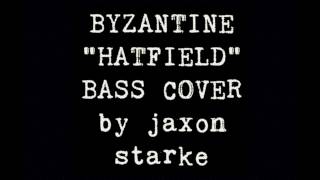 BYZANTINE &quot;Hatfield&quot; Bass Cover