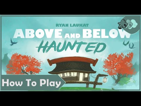 How To Play Above and Below Haunted