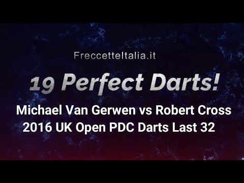 19 Perfect Darts - Michael Van Gerwen vs Robert Cross 2016 UK Open PDC