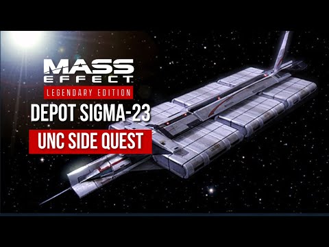 Mass Effect Legendary Edition: UNC: Depot Sigma-23