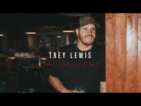 Trey Lewis - How Bout We Don't (Official Audio)