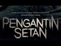 Pengantin Setan Full Movie