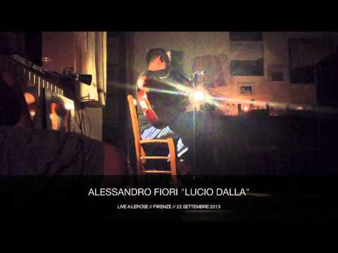 Alessandro Fiori - Lucio Dalla (live)