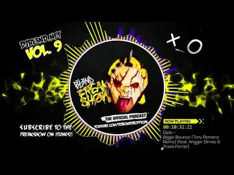 FREAK SHOW VOL.9 - DJ BL3ND