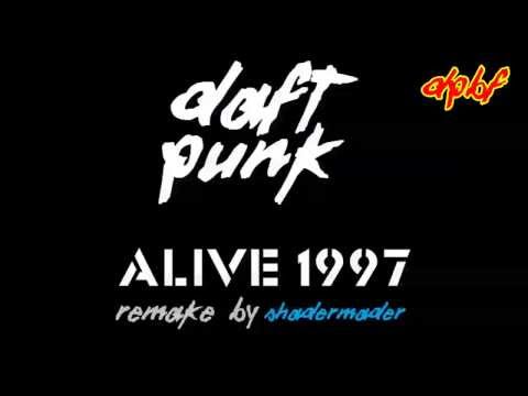 Daft Punk - Alive 1997 [BETA Remake by Shadermader]