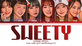GFRIEND (여자친구) - &#39;Sweety&#39; Lyrics [Color Coded Lyrics Han/Rom/Eng/가사]