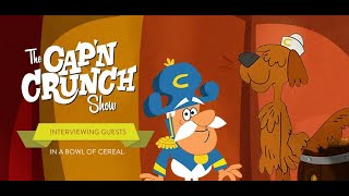 The Cap’n Crunch Show (All six episodes so far)