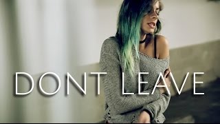Snakehips &amp; MØ - Don&#39;t Leave (Andie Case Cover)