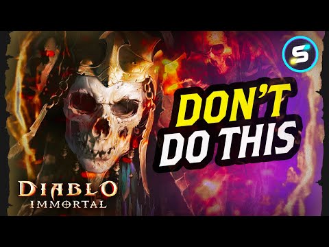 Diablo Immortal Top 10 Beginner Mistakes