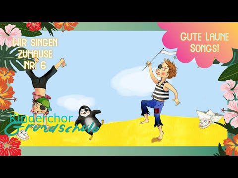 Wir singen zuhause 💕 Nr. 6 Kinderchor für die ganze Familie - Grundschule Gute Laune Songs