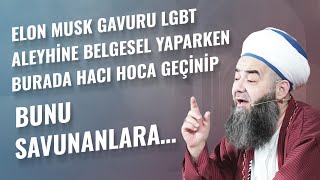 Elon Musk Gavuru LGBT Aleyhine Belgesel Yaparken Burada Hacı Hoca Geçinip Bunu Savunanlara…