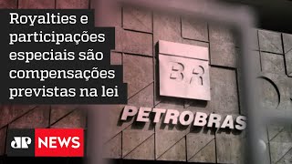 Petrobras paga recorde de R$ 54 bilhões em royalties à União em 2021