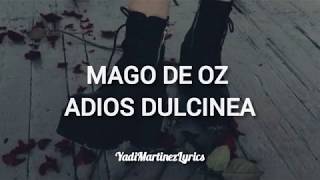 Mago de Oz - Adiós Dulcinea (Lyrics) Letra