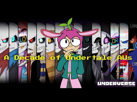 A Decade of Undertale AUs