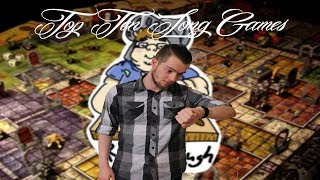 Top 10 Long Games