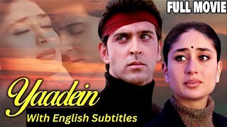 Download lagu Yaadein (Full Movie With English Subtitles) | Hrithik Roshan | Kareena Kapoor |Hindi Romantic mp3
