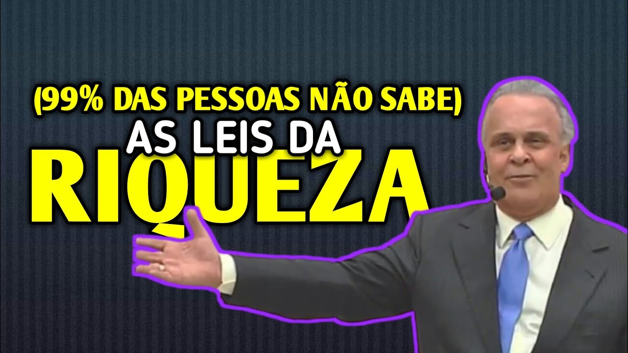 Dr Lair Ribeiro - As Leis da Riqueza - [Aprenda gerir seu dinheiro com as leis da riqueza] Motivação