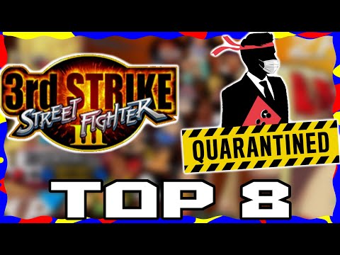 [3rd Strike] Tournament Top 8! Quarantined Rapport 2 @ 06/14/20