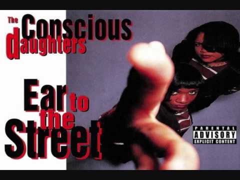 The Conscious Daughters - Wife of a Gangsta