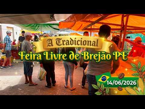 A TRADICIONAL FEIRA LIVRE DE BREJÃO PE 14/06/2026 #tradição #feira #domingo
