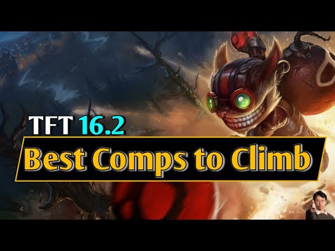 TFT | Top 5 Meta Comps to Climb and Item/Unit Tierlist | 16.2 Guide