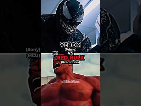 Venom vs Red Hulk