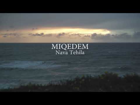 MIQEDEM || NAVA TEHILA [Psalm 147] - Official Video