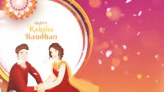Happy Raksha Bandhan 😍🥰😍... Raksha Bandhan wishes to all my sisters... Best status video...