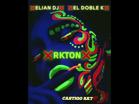 CASTIGO RKT - EL DOBLE K (prod eliandj) ep rkton⚡️@EliannG