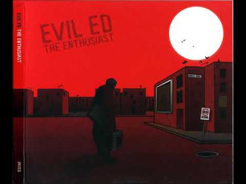 Evil Ed - Playin' The Game (Ft. Asaviour)