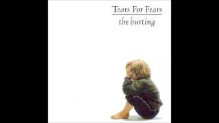 Tears for Fears - Start of The Breakdown