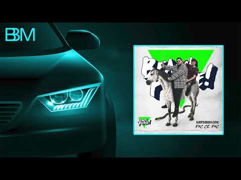 Alberto Grasu x Catau x Beach Please! - Fac ce fac (BASS BOOSTED)