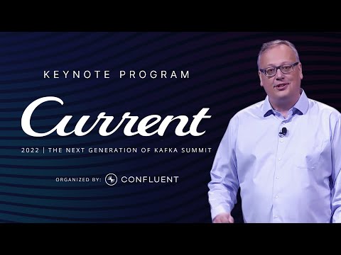 Confluent Keynote: Reimagining Data Pipelines for the Streaming Era | Current 2022