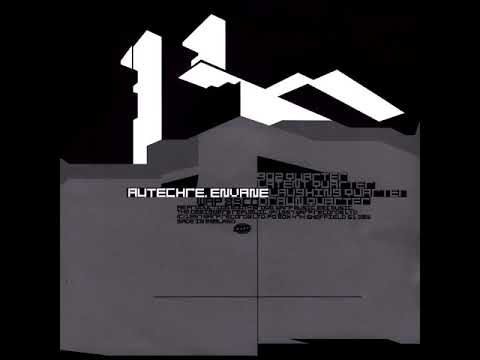 Autechre - Draun Quarter (Stereo Difference) from "Envane"