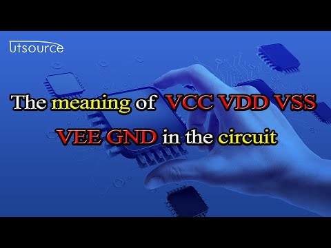 The meaning ofVCC VDD VSS VEE GND in the circuit.--Utsource