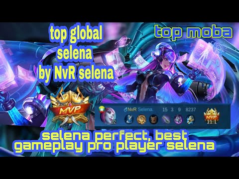 tutorial selena,gameplay top global by NvR selena