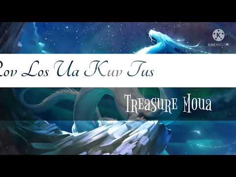 Rov Los Ua Kuv Tus - Treasure Muas (lyrics)